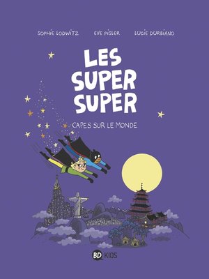 cover image of Les Super Super, Tome 04